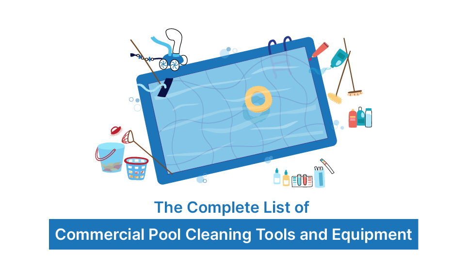 Commercial Pool Cleaning Tools